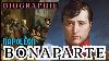 Napol On Bonaparte L Homme Qui A Conquis L Europe Et Perdu Le Monde Documentaire Biographique