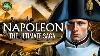 Napoleon Bonaparte The Ultimate Saga Documentary