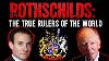 The Rothschilds Why The World S Most Powerful Family Just Went Dark