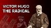Victor Hugo The Radical Writer Who Opposed The Death Penalty